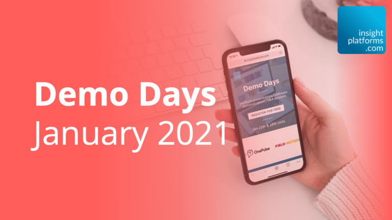 Demo Days Jan 2021 Featured Image - Insight Platforms