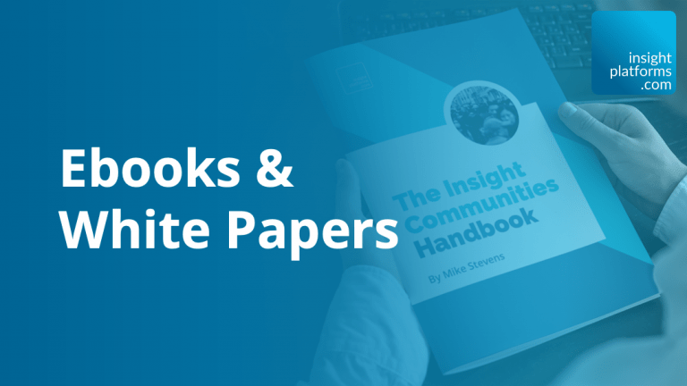 Ebooks and White Papers Featured Image - Insight Platforms