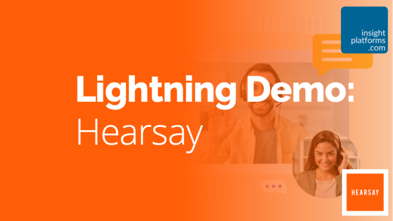 Hearsay Lightning Demo Featured Image - Insight Platforms