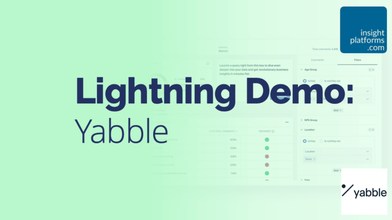 Yabble Lightning Demo Featured Image - Insight Platforms